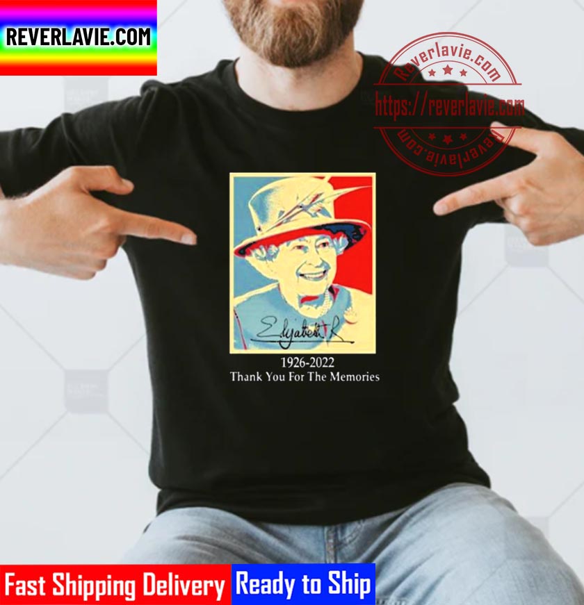 RIP Queen Elizabeth II Thank You For The Memories 1926 2022 Signature Unisex T-Shirt RIP Queen Elizabeth II Thank You For The Memories 1926 2022 Signature Unisex T-Shirt