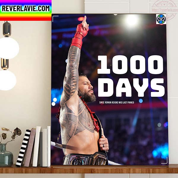Roman Reigns 1000 Days Was Last Pinned Home Decor Poster Canvas Roman Reigns 1000 Days Was Last Pinned Home Decor Poster Canvas