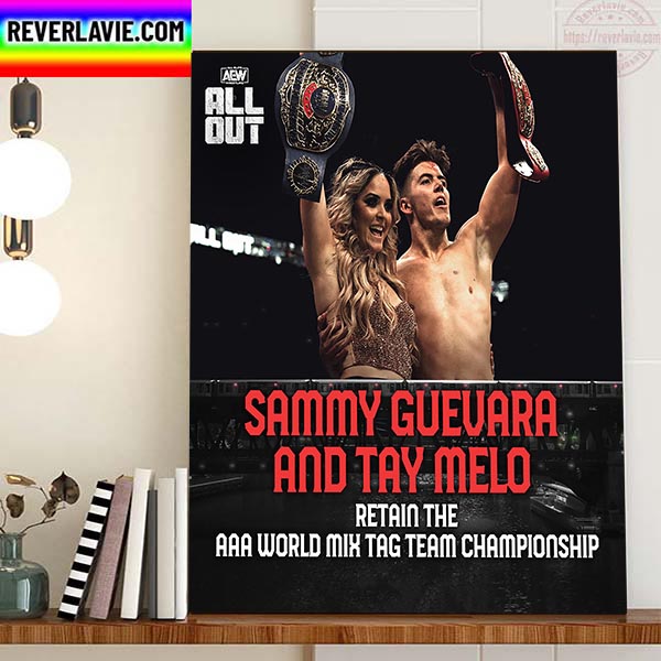 Samuel Guevara And Tay Melo Retain The AAA World Mix Tag Team Championship Home Decor Poster Canvas