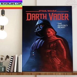 Star Wars Darth Vader The Queen’s Heart Home Decor Poster Canvas