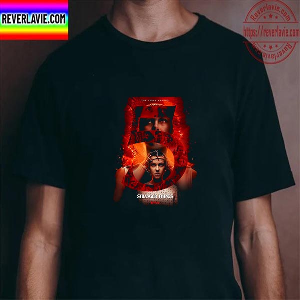 Stranger Things 5 2024 The Final Season Unisex T-Shirt Stranger Things 5 2024 The Final Season Unisex T-Shirt