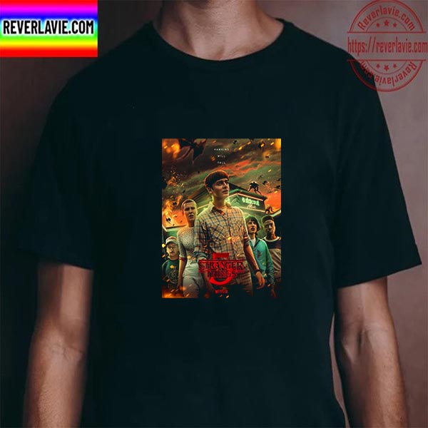 Stranger Things 5 Hawkins Will Fall Final Season 2024 Unisex T-Shirt Stranger Things 5 Hawkins Will Fall Final Season 2024 Unisex T-Shirt
