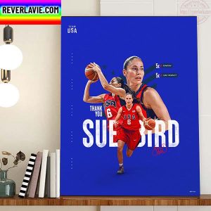 Sue Bird Retirement Thank You Sue From Team USA Home Decor Poster Canvas
