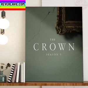 The Crown Season 5 Poster Movie Home Decor Poster Canvas