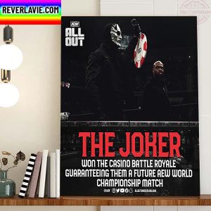 The Joker Won The Casino Battle Royale Guaranteeing Them A Future AEW World Championship Match Home Decor Poster Canvas