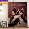 The Kardashians Season 2 On Hulu Home Decor Poster Canvas