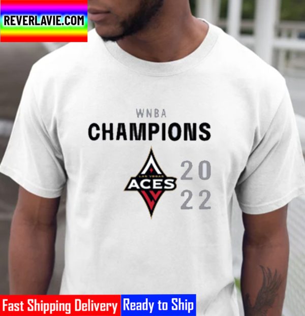 WNBA Champions 2022 Las Vegas Aces Champs Unisex T-Shirt