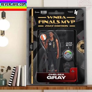 WNBA Finals 2022 Edition Chelsea Gray Champions With Las Vegas Aces Home Decor Poster Canvas