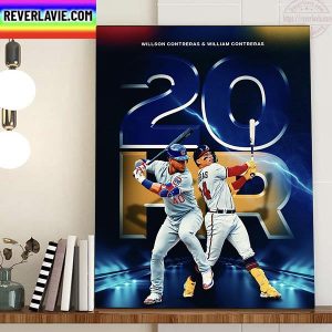 Willson Contreras And William Contreras 20 HR Home Decor Poster Canvas