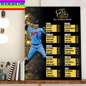2022 Rawlings Sports Gold Glove Award AL Finalists Home Decor Poster Canvas