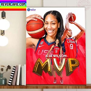 Aja Wilson Is MVP Of FIBA Women’s Basketball World Cup Home Decor Poster Canvas