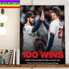 Atlanta Braves 100 Wins Home Decor Poster Canvas