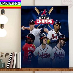 Atlanta Braves Are Champions NL East Champs Home Decor Poster Canvas