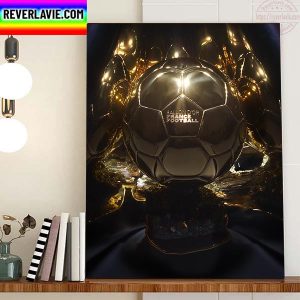 Ballon d’Or France Football 2022 Home Decor Poster Canvas