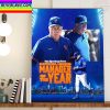 Buck Showalter The Sporting News NL Manager Of The Year Home Decor Poster Canvas
