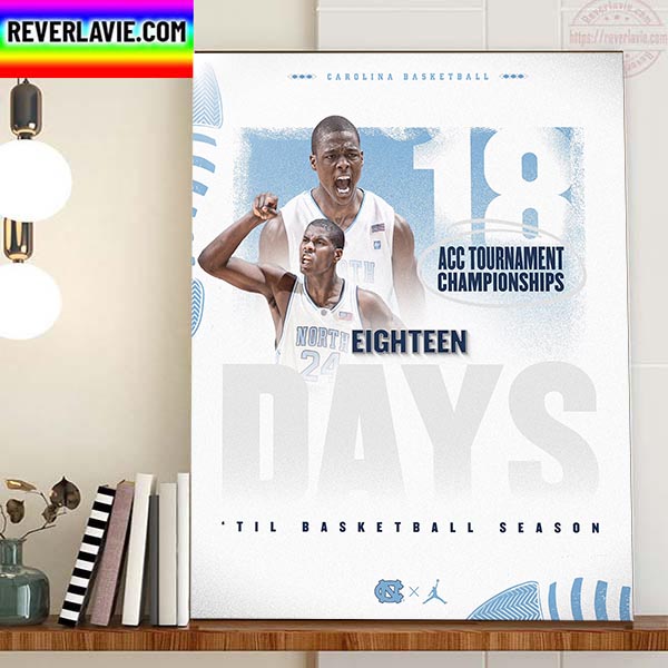 Carolina Basketball 18 ACC Tournament Championships Home Decor Poster Canvas Carolina Basketball 18 ACC Tournament Championships Home Decor Poster Canvas
