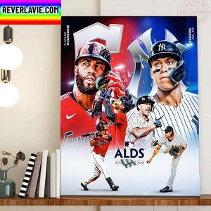 Cleveland Guardians Vs New York Yankees In MLB ALDS 2022 Home Decor Poster Canvas