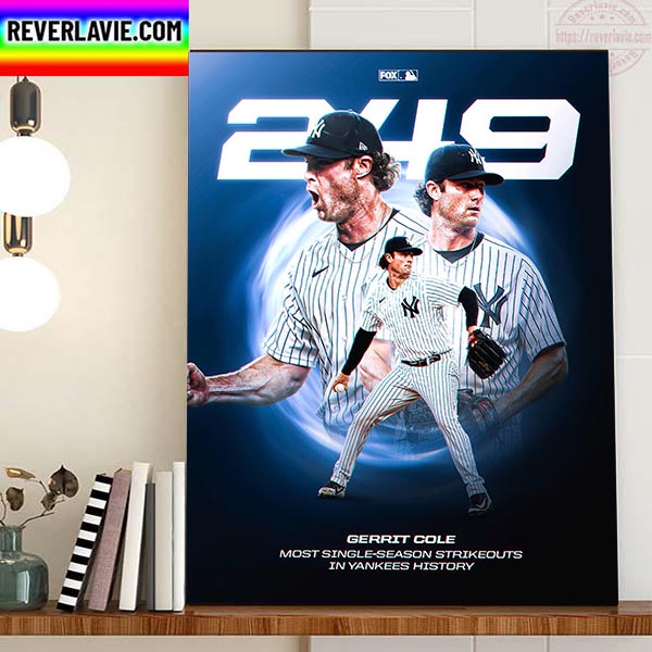 Gerrit Cole 249 Ks Most Single Season Strikeouts In New York Yankees History Home Decor Poster Canvas Gerrit Cole 249 Ks Most Single Season Strikeouts In New York Yankees History Home Decor Poster Canvas