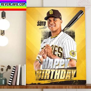 Happy Birthday Juan Soto San Diego Padres Home Decor Poster Canvas