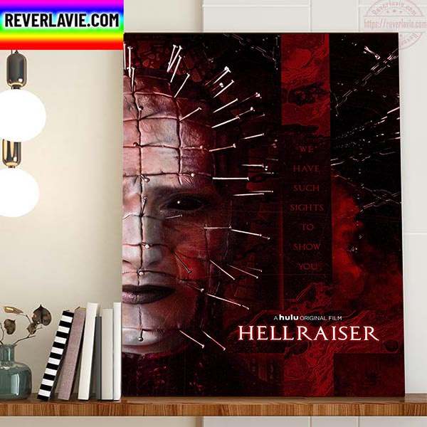 Hellraiser 2022 Poster Movie We Have Such Sights To Show You Home Decor Poster Canvas Hellraiser 2022 Poster Movie We Have Such Sights To Show You Home Decor Poster Canvas