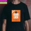 Houston Astros Good Luck To The Houston Dash 2022 NWSL Playoffs Unisex T-Shirt