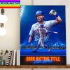 Jeff McNeil Is 2022 NL Batting Champion Home Decor Poster Canvas