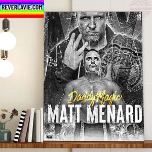 Jon Moxley Vs Daddy Magic For AEW World Title Eliminator Match Home Decor Poster Canvas