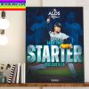 Luis Castillo Starter Game 2 Seattle Mariners In MLB ALDS 2022 Home Decor Poster Canvas