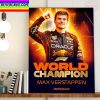 Max Verstappen Has Won The F1 World Championship 2022 Home Docor Poster Canvas