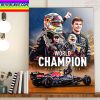 Max Verstappen Has Won The F1 World Championship 2022 Home Docor Poster Canvas