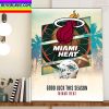 Miami Dolphins x Miami Heat Good Luck This Season Home Decor Poster Canvas