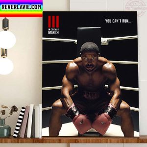 Micheal B Jordan Creed 3 You Cant Run From Your Pass Home Decor Poster Canvas
