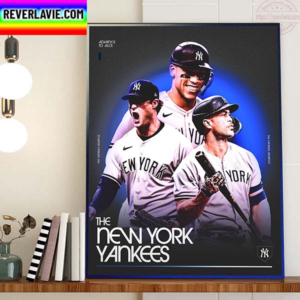 New York Yankees Are Back In The ALCS 2022 MLB Postseason Home Decor Poster Canvas New York Yankees Are Back In The ALCS 2022 MLB Postseason Home Decor Poster Canvas
