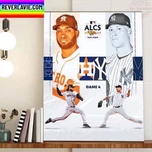 New York Yankees vs Houston Astros Game 4 2022 MLB Postseason Home Decor Poster Canvas