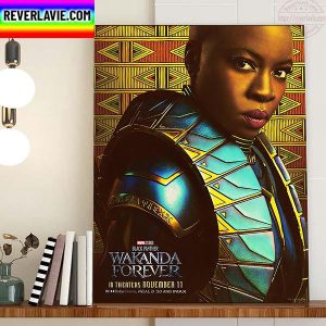 Okoye In Black Panther Wakanda Forever Of Marvel Studios Home Decor Poster Canvas