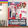 Philadelphia Phillies Are 2022 MLB NLCS 1 Win Away Home Decor Poster Canvas