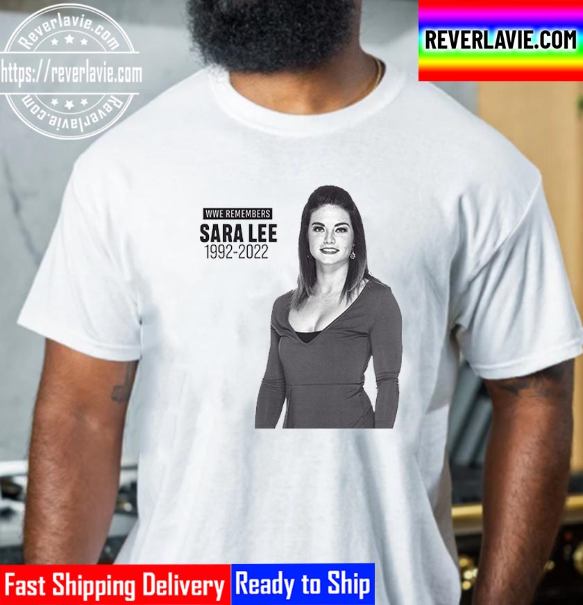 RIP Sara Lee WWE Tough Enough Winner Thank You For The Memories Unisex T-Shirt RIP Sara Lee WWE Tough Enough Winner Thank You For The Memories Unisex T-Shirt