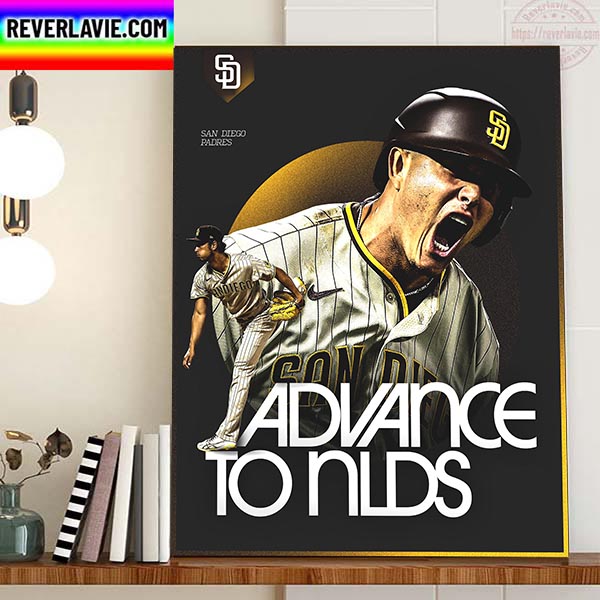 San Diego Padres Advance To MLB NLDS 2022 Home Decor Poster Canvas San Diego Padres Advance To MLB NLDS 2022 Home Decor Poster Canvas