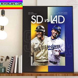 San Diego Padres vs Los Angeles Dodgers In The MLB NLDS Home Decor Poster Canvas