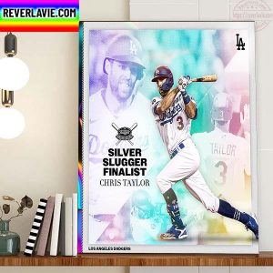 The Los Angeles Dodgers Chris Taylor Silver Slugger Award Finalists Home Decor Poster Canvas