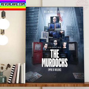 The Murdochs Series Empire Of Influence Home Decor Poster Canvas