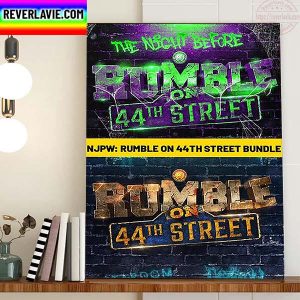 The Night Before Rumble On 44th Street Home Decor Poster Canvas