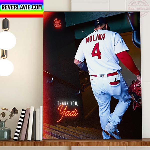 The St Louis Cardinals Yadier Molina Thank You For Everything Home Docor Poster Canvas The St Louis Cardinals Yadier Molina Thank You For Everything Home Docor Poster Canvas