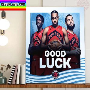 Toronto Argonauts x Toronto Raptors Good Luck This Season Home Decor Poster Canvas