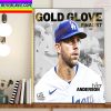 Tyler Anderson Being Named 2022 Gold Glove Award Finalist Home Decor Poster Canvas