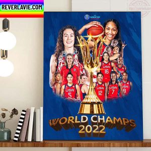 USA Basketball Are The World Champions 2022 Home Decor Poster Canvas