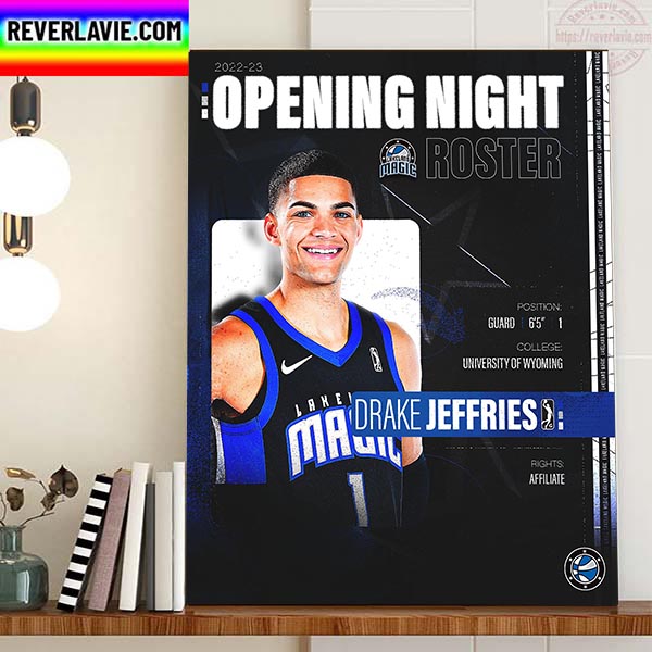 2022 2023 Opening Night Roster No1 Drake Jeffries Lakeland Magic Home Decor Poster Canvas 2022 2023 Opening Night Roster No1 Drake Jeffries Lakeland Magic Home Decor Poster Canvas