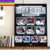 2022 AL Silver Slugger Award Winners Home Decor Poster Canvas