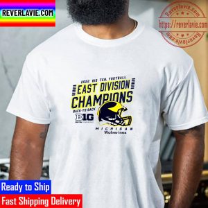 2022 Big Ten Football East Division Champions Back To Back Michigan Unisex T-Shirt