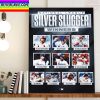 2022 NL Silver Slugger Award Winners Home Decor Poster Canvas